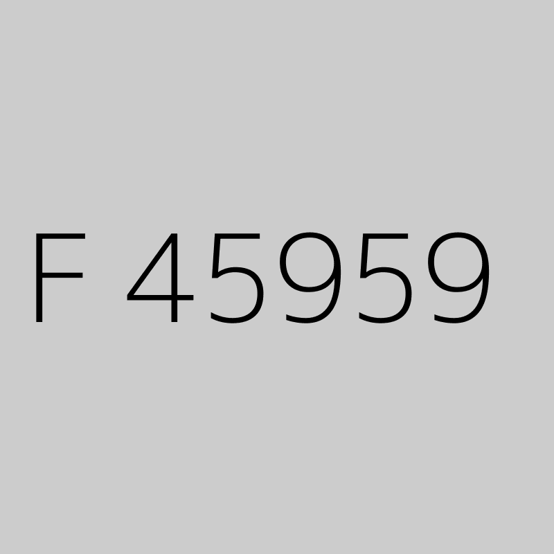 F 45959 